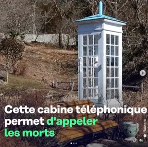 La cabine blanche du téléphone à vent au japon qui permet d'appeler les personnes décédées - Wind phone - Reuters - Loppsider